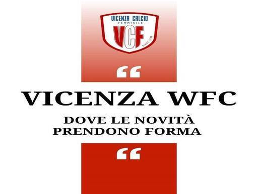 Vicenza Calcio Femminile: un nuovo capitolo tra tradizione e visione globale